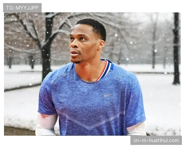 威少加强三分训练积极适应国王新战术体系全力融入球队角色